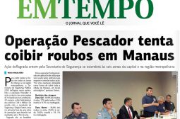 ‘Operação Pescador’ da Secretaria de Segurança Pública do Amazonas