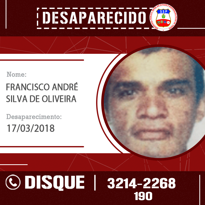 Francisco André Silva de Oliveira, 42, desaparecido