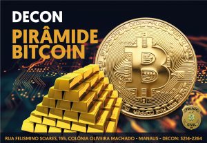 Imagem da notícia - PC alerta a população sobre o aumento de golpe da pirâmide em Manaus