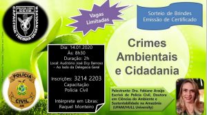 Imagem da notícia - PC abre inscrições para palestra sobre crimes ambientais e cidadania